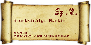 Szentkirályi Martin névjegykártya